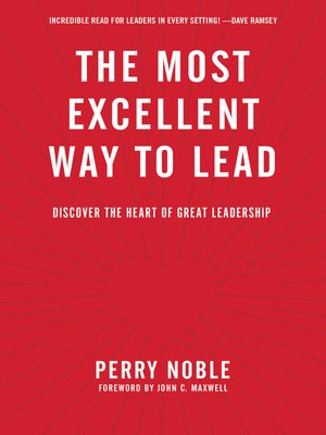 cover image of The Most Excellent Way to Lead